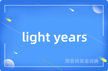 light years