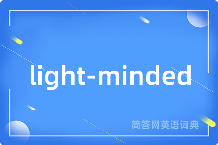 light-minded