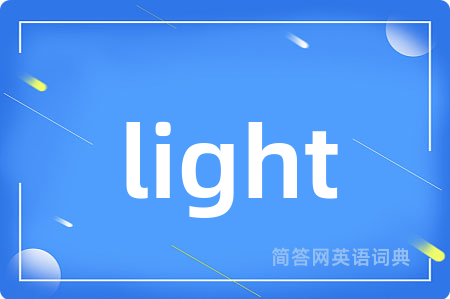 light