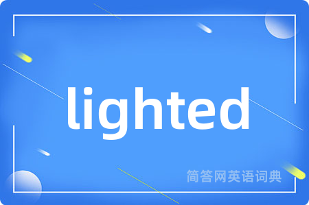 lighted