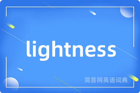 lightness