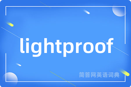 lightproof