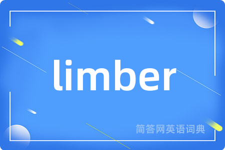 limber