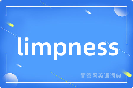 limpness