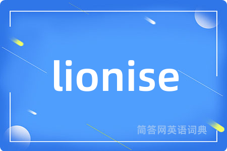 lionise