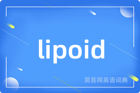 lipoid