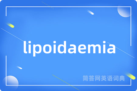 lipoidaemia
