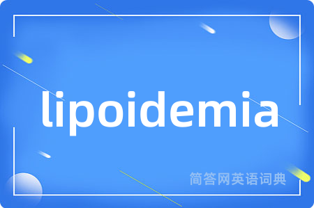 lipoidemia