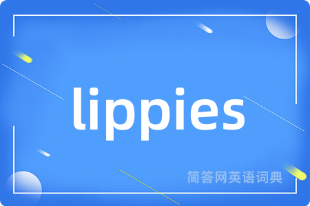 lippies