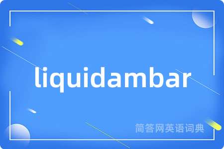 liquidambar