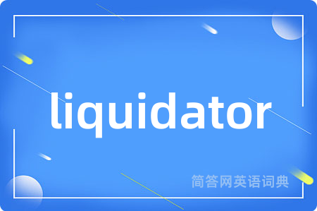 liquidator