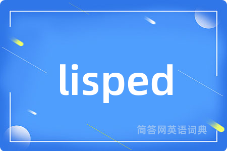lisped