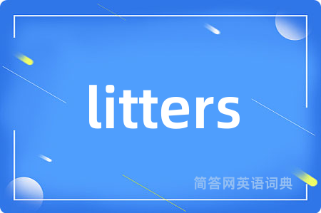 litters