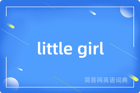 little girl