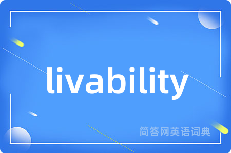 livability