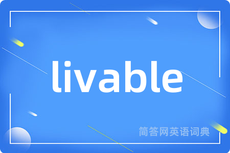 livable