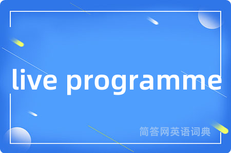 live programme