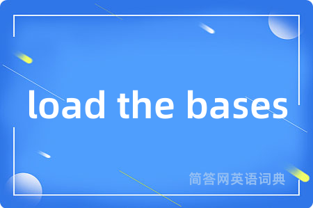 load the bases