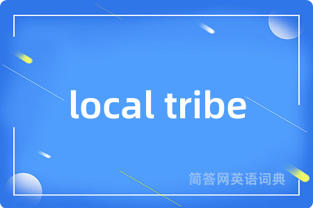 local tribe