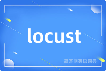 locust