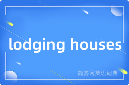 lodging houses