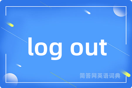 log out