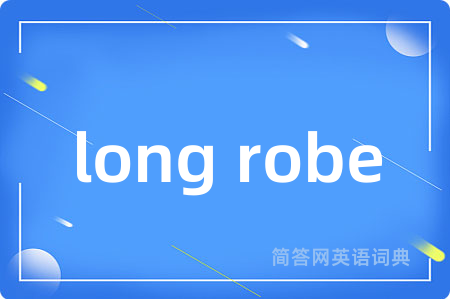 long robe