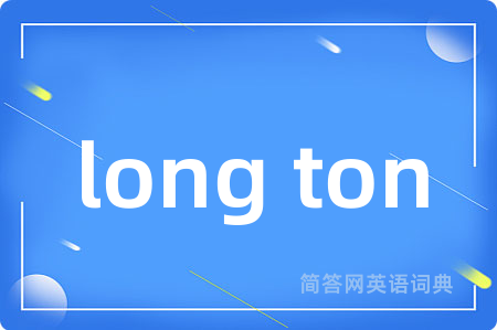 long ton