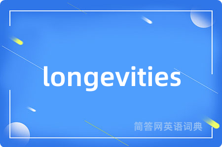 longevities