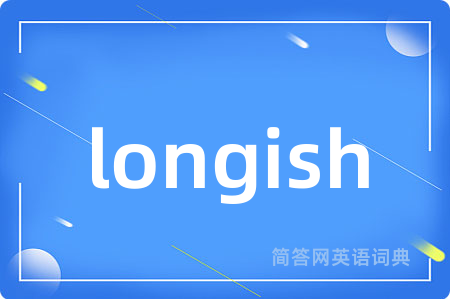 longish