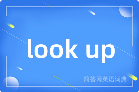look up