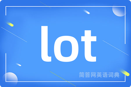 lot