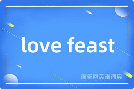love feast
