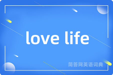love life