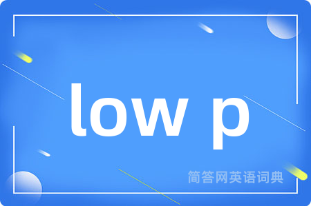 low p