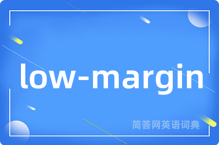 low-margin