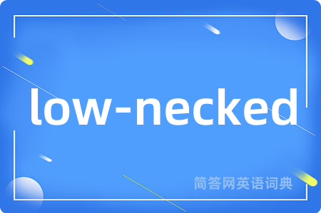 low-necked