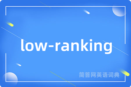 low-ranking