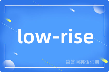 low-rise