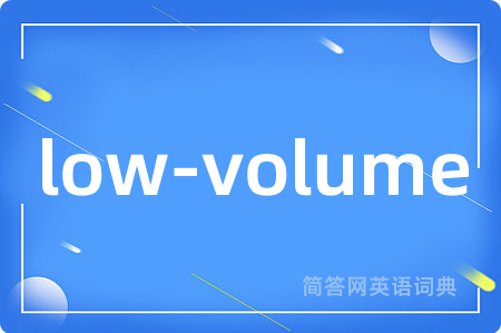 low-volume