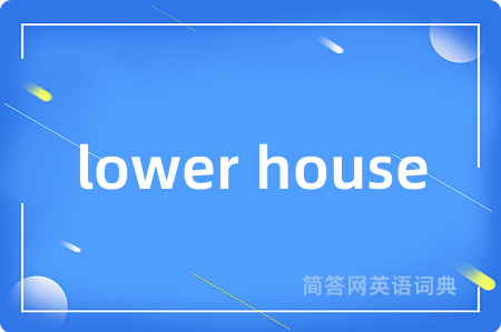lower house
