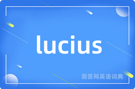 lucius