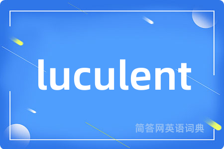 luculent