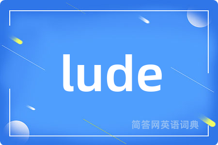 lude
