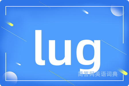 lug