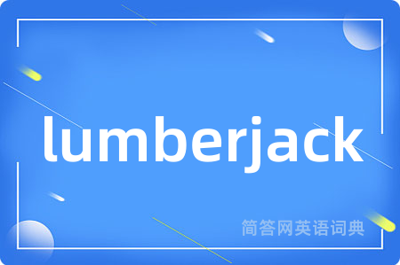 lumberjack