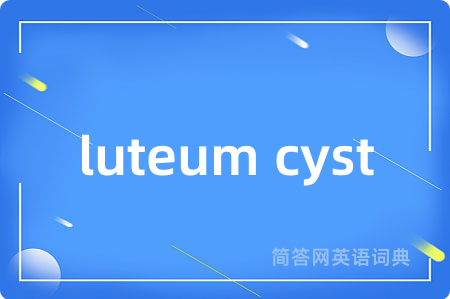 luteum cyst