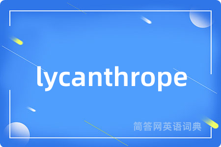 lycanthrope