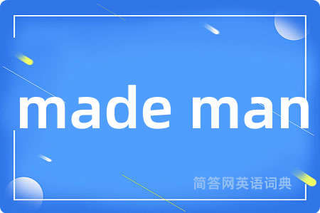 made man