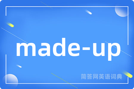 made-up